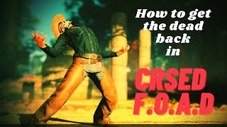 How to get the dead back | Revive killed player in CRSED: F.O.A.D.