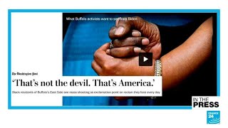 Republicans and Democrats spar over who's to blame for racist Buffalo killings • FRANCE 24 English
