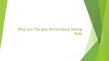 What are The Best Performance Testing Tools