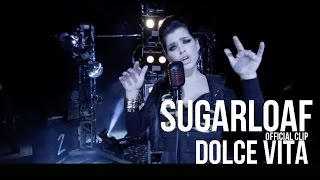 Sugarloaf - Dolce Vita (HD) official video chords