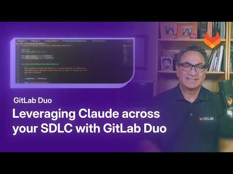 GitLab Duo Agent Platform - Leveraging Claude across your development software life cycle