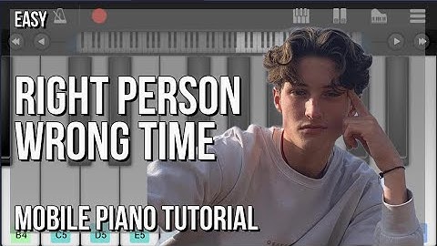 How to play Right Person Wrong Time by Henry Moodie on Mobile Piano (Tutorial)