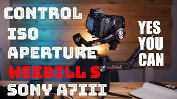 ZHIYUN WEEBILL S: How to CONNECT and CONTROL SONY A7iii camera settings. ISO etc.