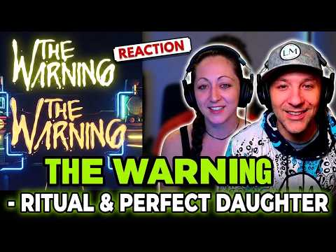 THE WARNING - RITUAL & PERFECT DAUGHTER [LIVE REACTION]