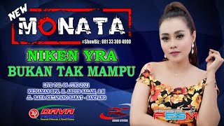 Download Lagu NIKEN YRA _ BUKAN TAK MAMPU _ NEW MONATA _ LIVE TGL 06 JUNI 2021 MP3