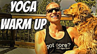 Sean's Full Body Yoga Warm Up Flow (Part 2 of 2)