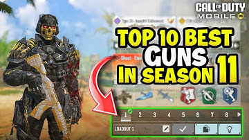 Top 10 Best Guns in Season 11 CODM 2024 | Gunsmith Loadout/Class Setup | Cod Mobile