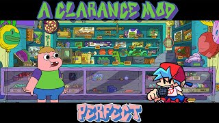 Friday Night Funkin' - Perfect Combo - A Clarence Mod [HARD]
