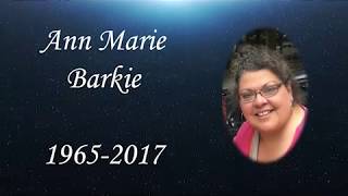 Memorial Tribute to Ann Marie Barkie