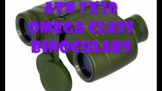 ATN 7X30 RF OMEGA CLASS BINOCULARS VIDEO