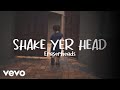 Eraserheads  shake yer head lyric