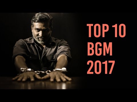 Top 10 BGM In Tamil Cinema 2017 | Dot Story Studios