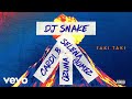 Video thumbnail of "DJ Snake ft. Selena Gomez, Ozuna & Cardi B - Taki Taki (Official Audio)"