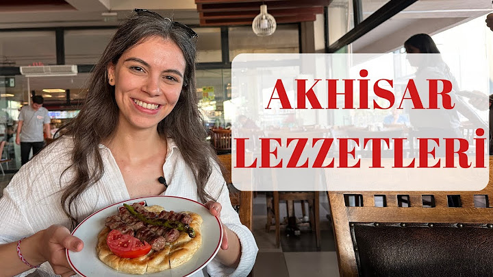 AKHİSAR LEZZETLERİ /  VLOG #4