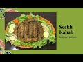 Seekh kabab  bushras kitchen