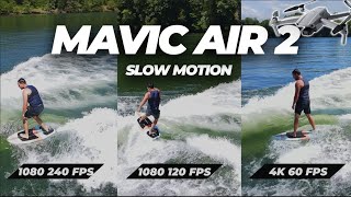 Mavic Air 2 | Slow Motion Footage Test - 1080 240 FPS /120 FPS & 4K 60 FPS