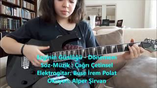 Dönemem - Elektro Gitar Buse İrem Polat - Okuyan Alper Şirvan