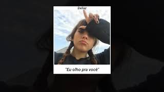 Video thumbnail of "Pedrosa - "Eu olho pra você" - (Letra)"