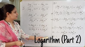 (CL-10)Logarithm /Part 2/ Properties of log/ fundamentals of mathematics/ topic 6