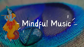 Calming Flute Music by Lord Krishna: Ideal for Meditation, Yoga, Study, Sleep and Relaxation