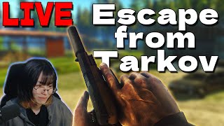 ほぼ毎日配信 250＄Tarkov - Escape from Tarkov Live