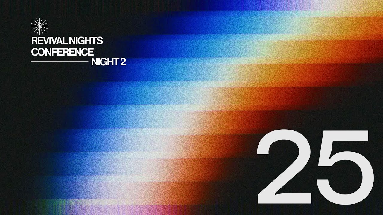 GHCC Livestream | 8th July 2025 | Revival Conference Night 2