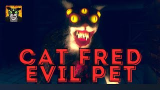 Прохождение Хоррор Игры Cat Fred Evil Ped