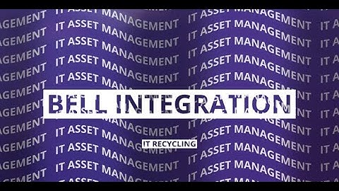 IT Asset Management with Bell Integration