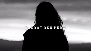 Whatsapp Story  Vidio Musik Galau  Disaat Aku Pergi  Dadali  Petrova Stories 16