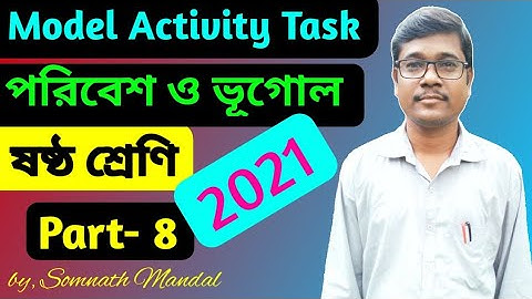 Class 6 Geography Model Activity Task Part 8 (November) || Wbbse Model Activity Task 2021