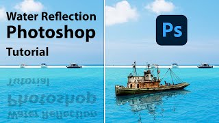 How to Create Water Reflections in Photoshop | Best Way to Make Water Reflection Photoshop tutorial screenshot 4