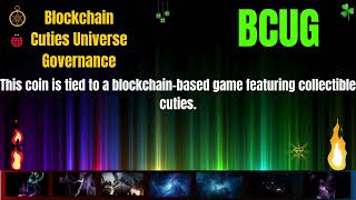 The Shocking Blockchain Cuties Universe Governance Coin BCUG Secrets | Crypto Token Trading Guide