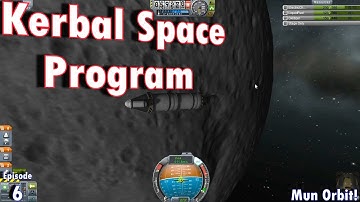 KSP Career - Episode 6 - Mun Orbit!