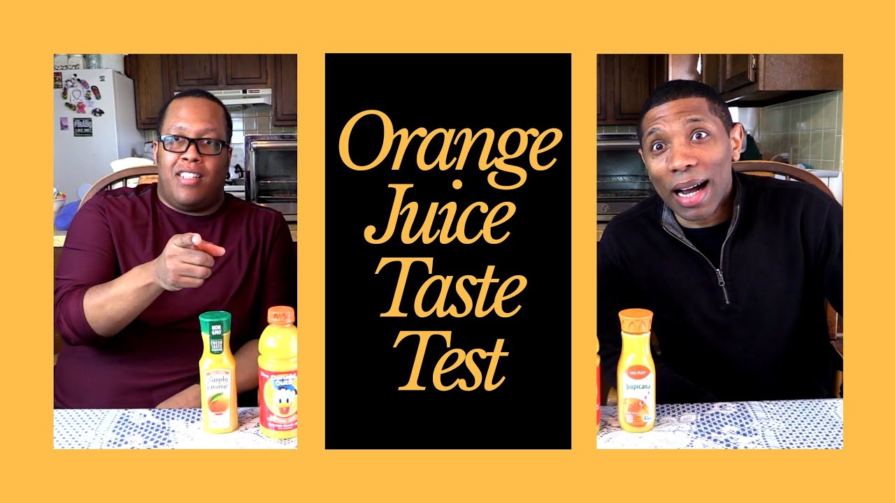 Orange Juice Taste Test YouTube