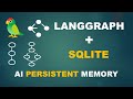 LangGraph Memory with SQLite | Building a Persistent AI Chatbot