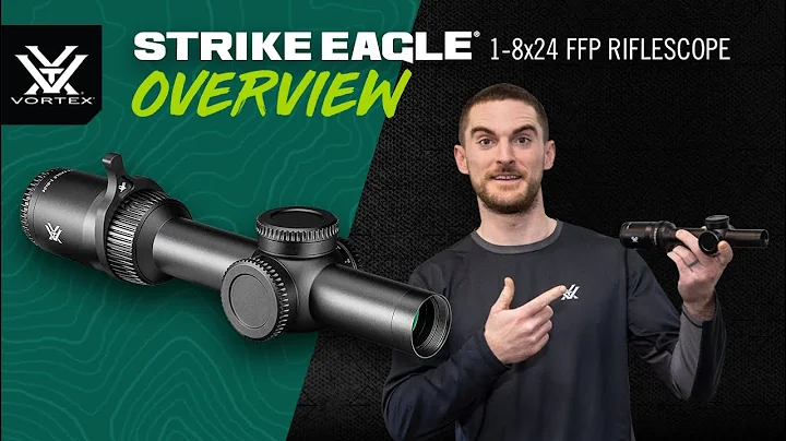 Strike Eagle® 1-8x24 FFP - Product Overview