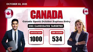 Canada Express Entry October 2025 | 1,000 ITAs for CEC