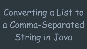 Converting a List to a Comma-Separated String in Java