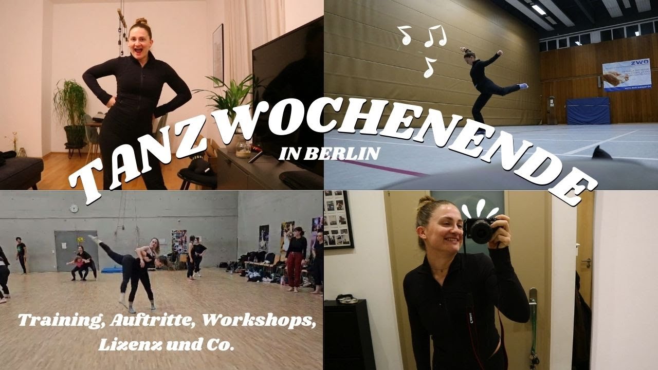 Tanzwochenende in Berlin - Workshops, Lizenz, Training und Auftritte | tanzmitfranzi | weekend vlog