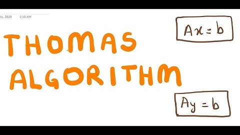 Thomas Algorithm Part 1