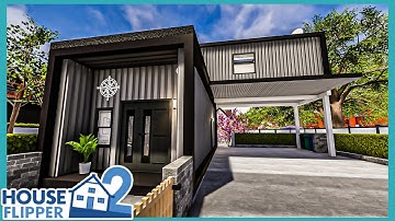 House Flipper 2 - Modern Tiny Container Home - Sandbox Mode - Build and Tour!