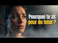 Pourquoi on a peur du futur