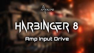 Harbinger 8 - Amp Input Drive / Distortion Modulation