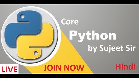 Day -1 Core Python Live Zoom Class with Sujeet Sir