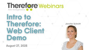 Intro to Therefore Web Client: Guided Demo