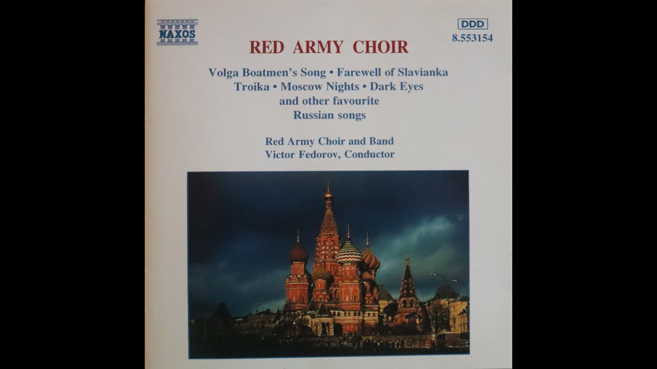 Red Army Choir - Russian Favorites - Victor Federov, Red Army Choir & Band (1994) [Complete CD]