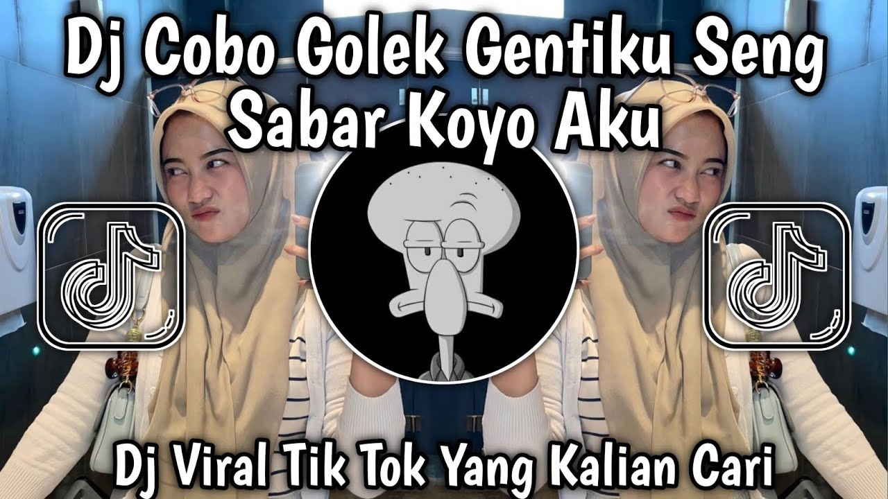 DJ COBO GOLEK GENTIKU SENG SABAR KOYO AKU || DJ OLEH NESU TAPI OJO NINGGAL AKU VIRAL TIK TOK TERBARU