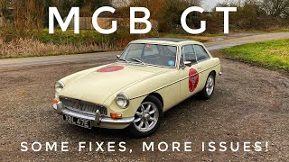MGB GT - Some Fixes, More Issues