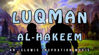 [BE041] Luqman Al Hakeem