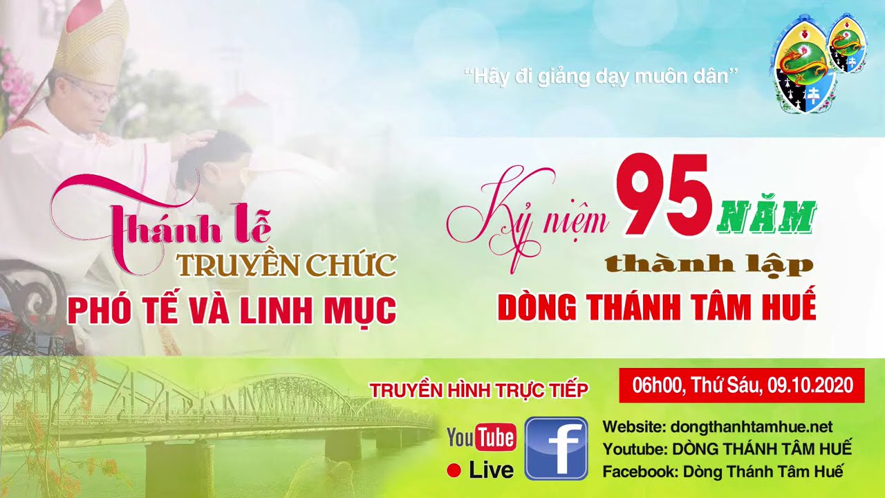 ???? Thánh lễ mừng 95 năm thành lập Dòng và truyền chức... - youtube
